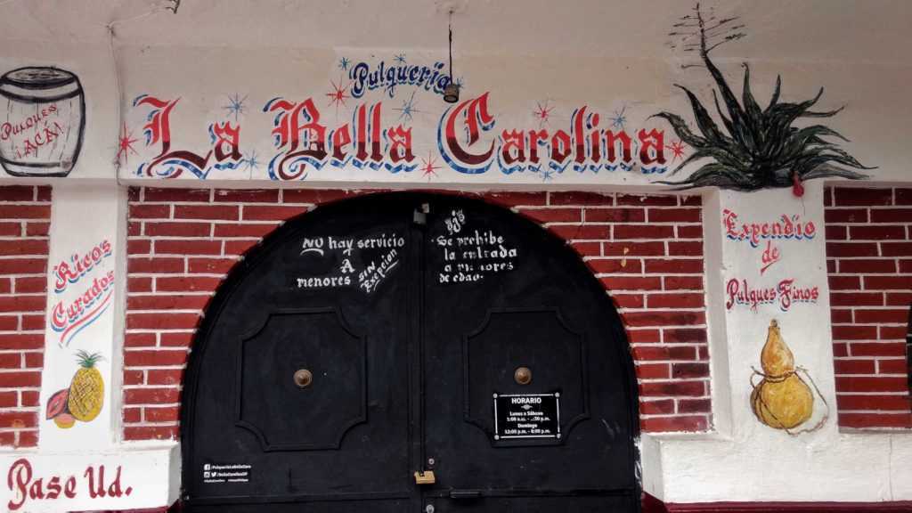 Pulquería La Bella Carolina