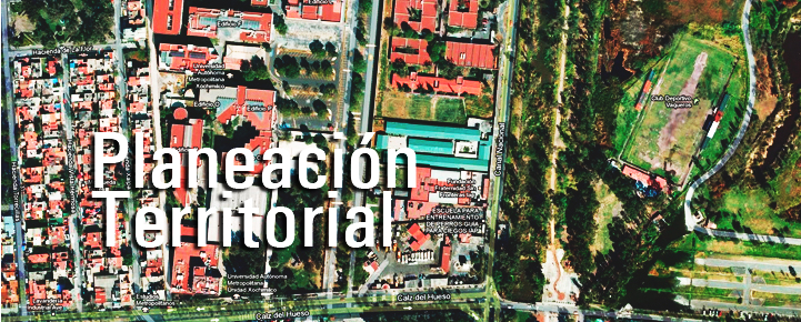 Licenciatura en Planeación Territorial