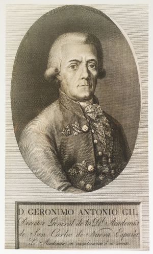 Don Jerónimo Antonio Gil, Grabador de la Casa de Moneda de México y fundador de la Academia de las Nobles Artes de San Carlos, en el mismo sito.